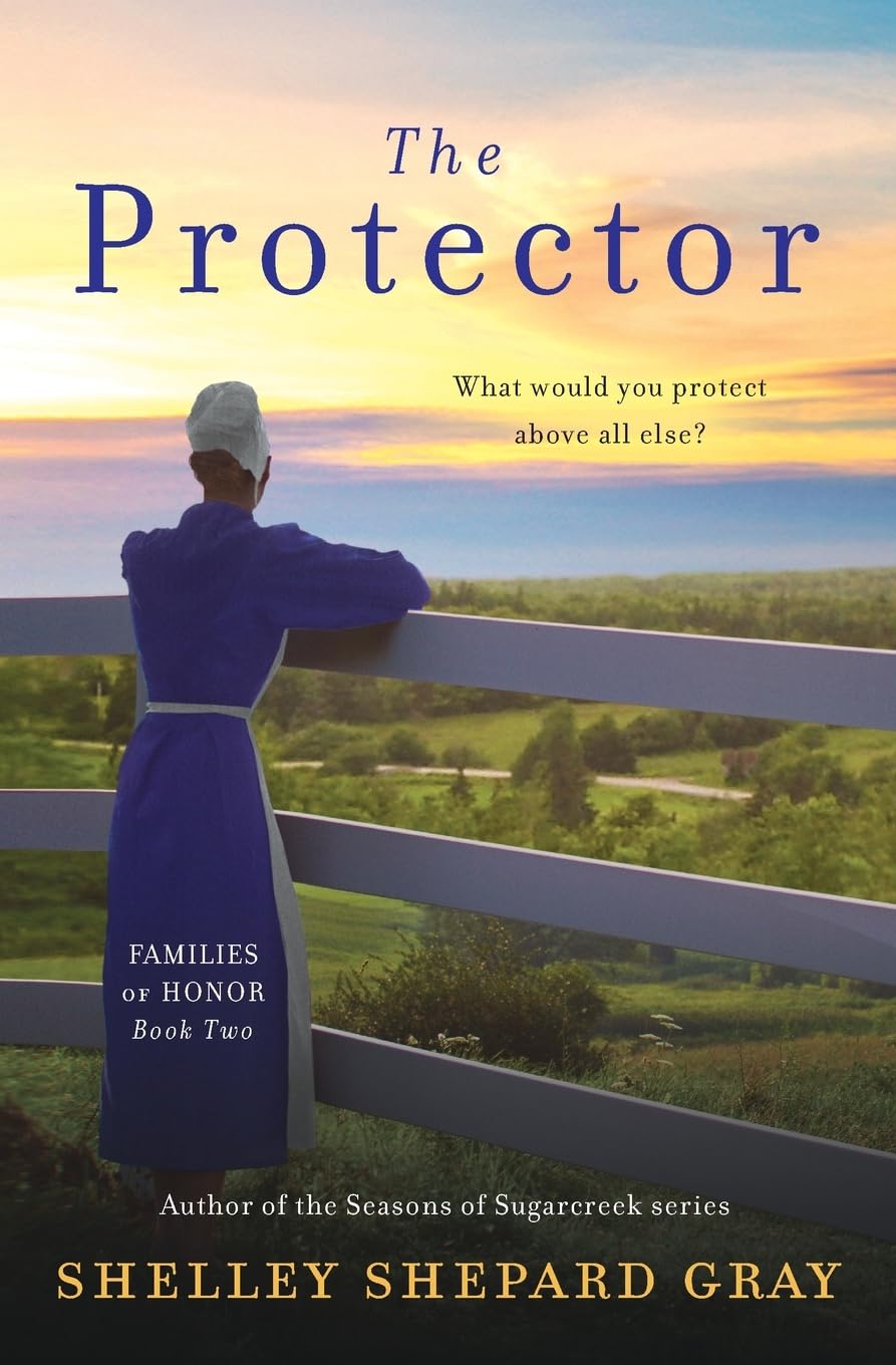 The Protector: An Inspirational Amish Romance of Faith, Honor, and Secret Love (Families of Honor, 2)