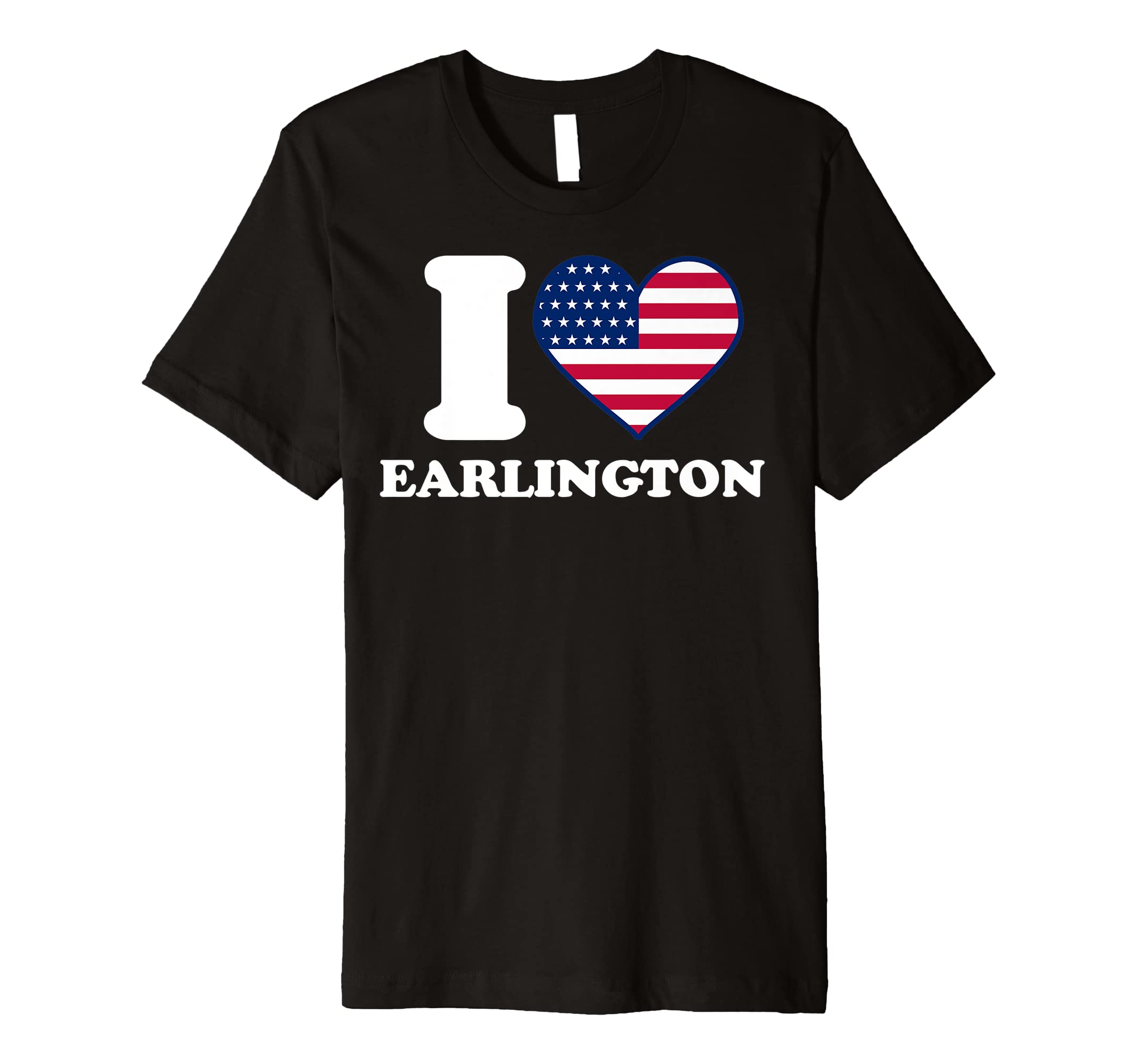 I love Earlington I heart Earlington Premium T-Shirt