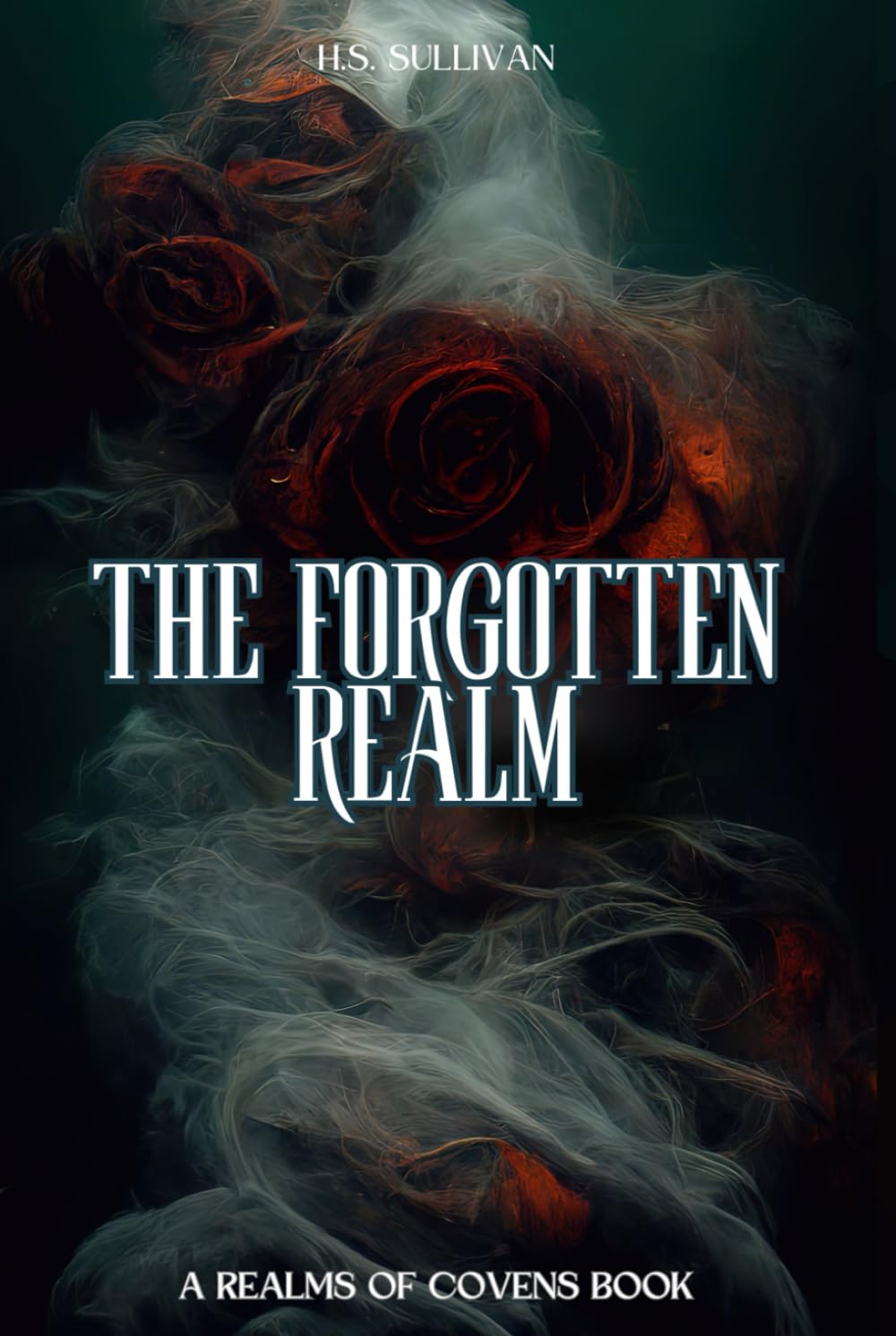 The Forgotten Realm (Realms of Covens)