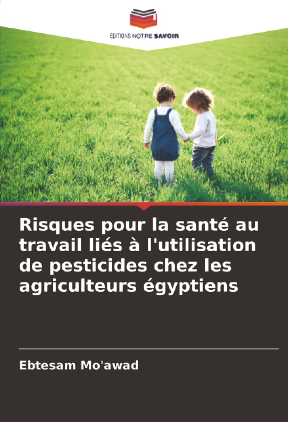 Risques pour la santé au travail liés à l'utilisation de pesticides chez les agriculteurs égyptiens