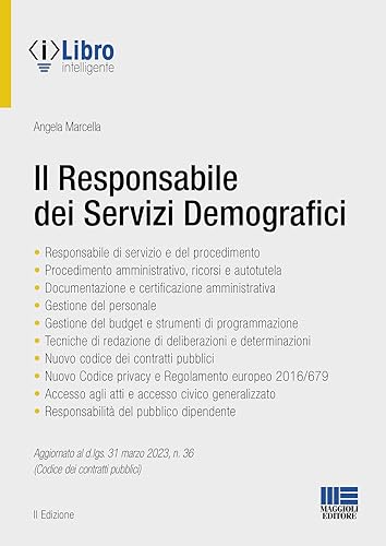Il Responsabile dei Servizi demografici - Aggiornato al d.lgs. 31 marzo 2023, n. 36 (Codice dei contratti pubblici)
