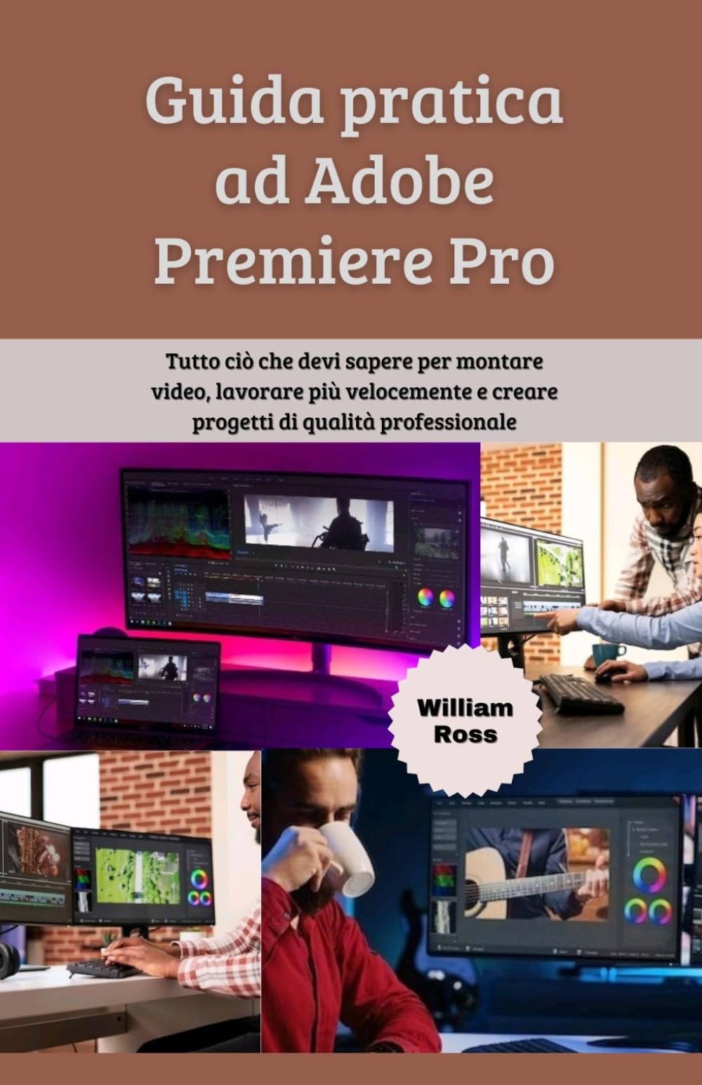 Guida pratica ad Adobe Premiere Pro