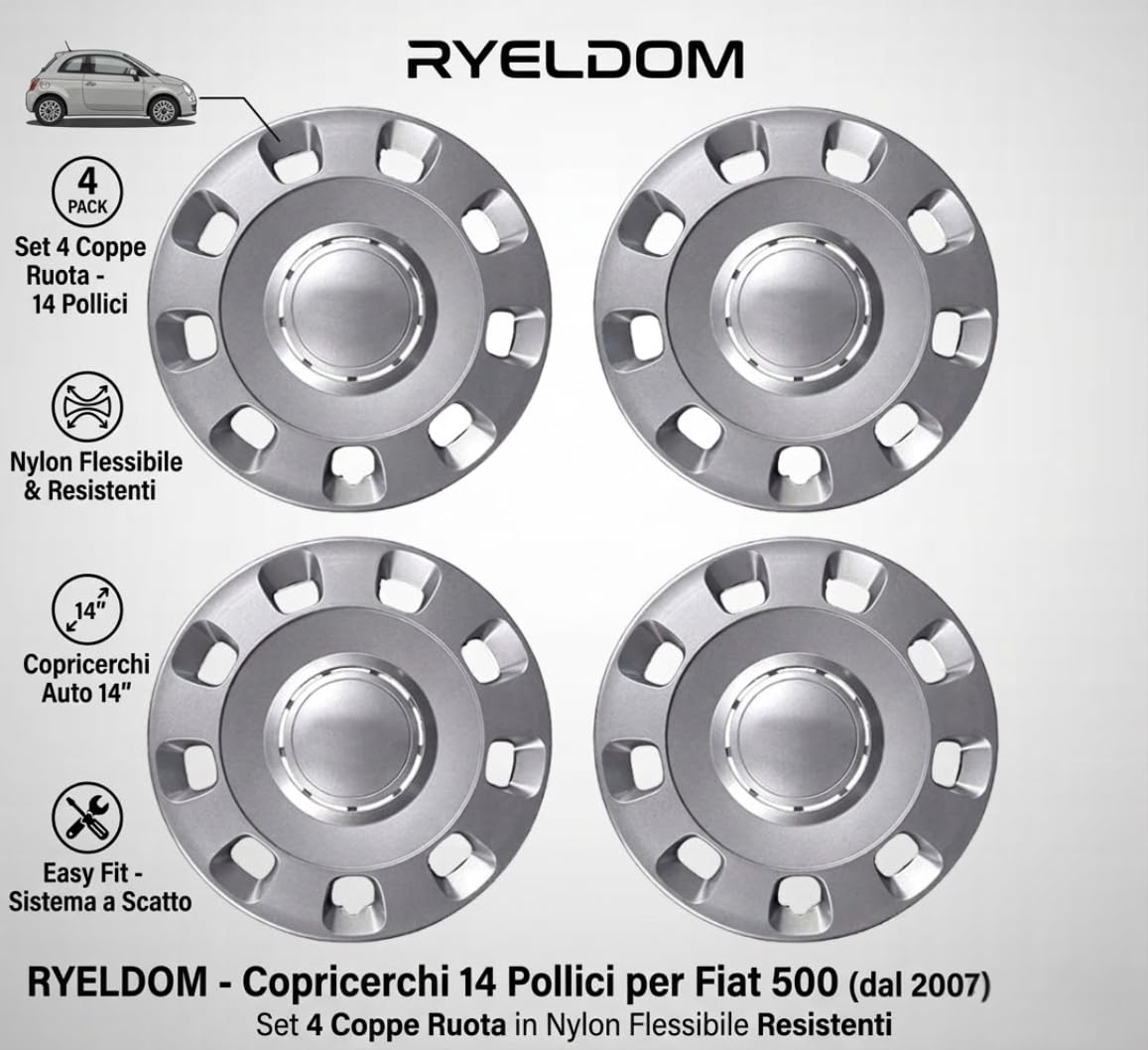 RYELDOM Copricerchi 14 Pollici per Fiat 500 dal 2007, Set 4 Coppe Ruota in Nylon Flessibile Resistenti, Copricerchi Auto 14", Made in Italy