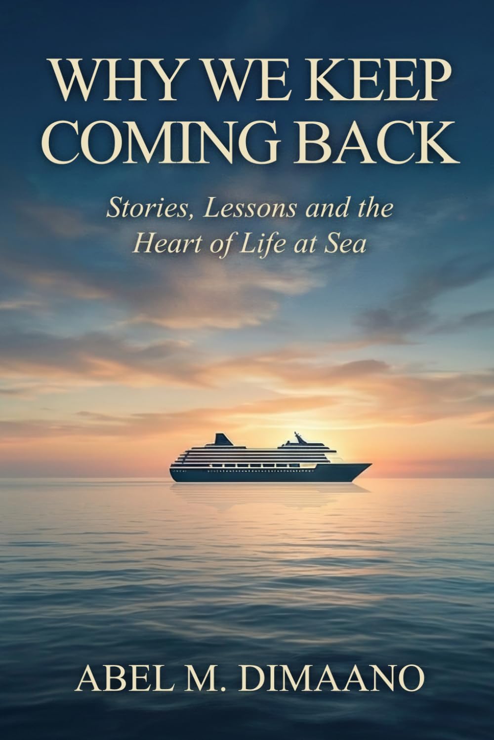 WHY WE KEEP COMING BACK