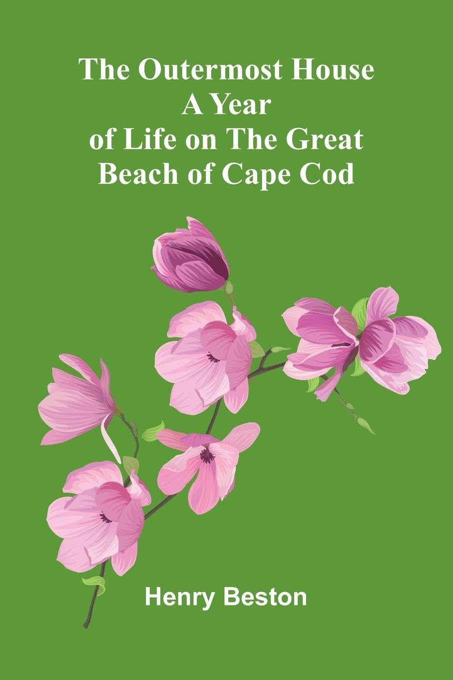 Narrative of Travels in Europe, Asia, and Africa, in the Seventeenth Century, Vol. II (Edition1): A Year Of Life On The Great Beach Of Cape Cod