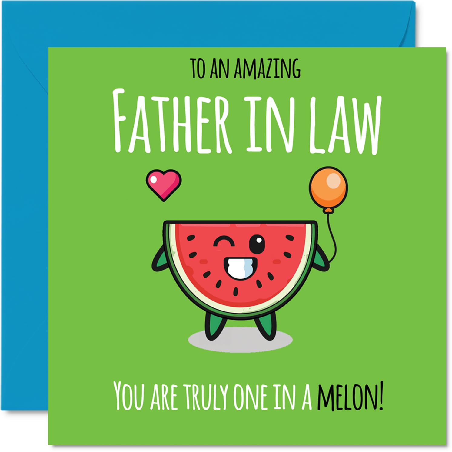 Father in Law Birthday Card - One In A Melon - Happy Birthday Card for Father in Law from Son Daughter, 145mm cute melon Bday Greeting Cards
