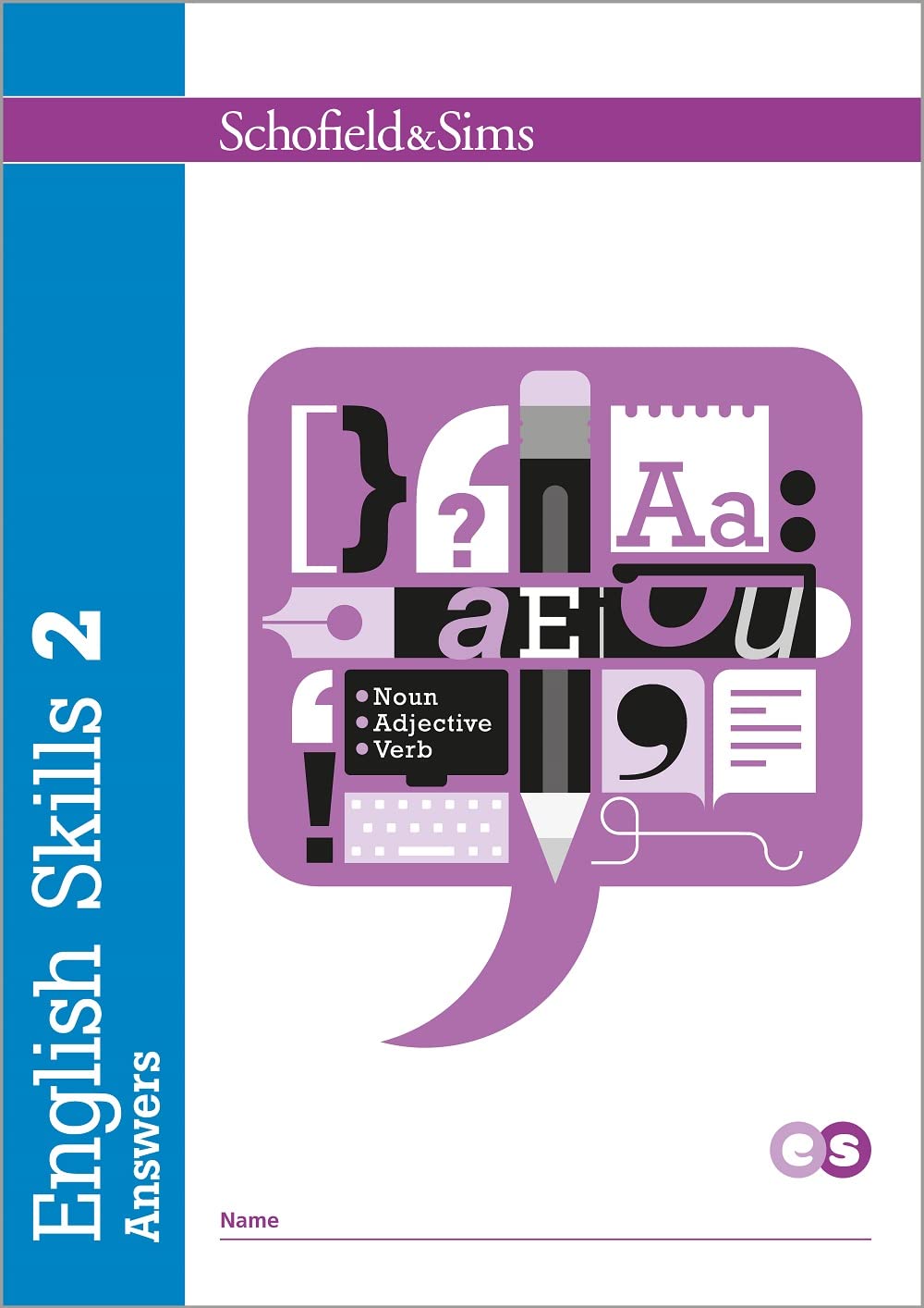 Schofield & Sims Ltd English Skills 2 Answers