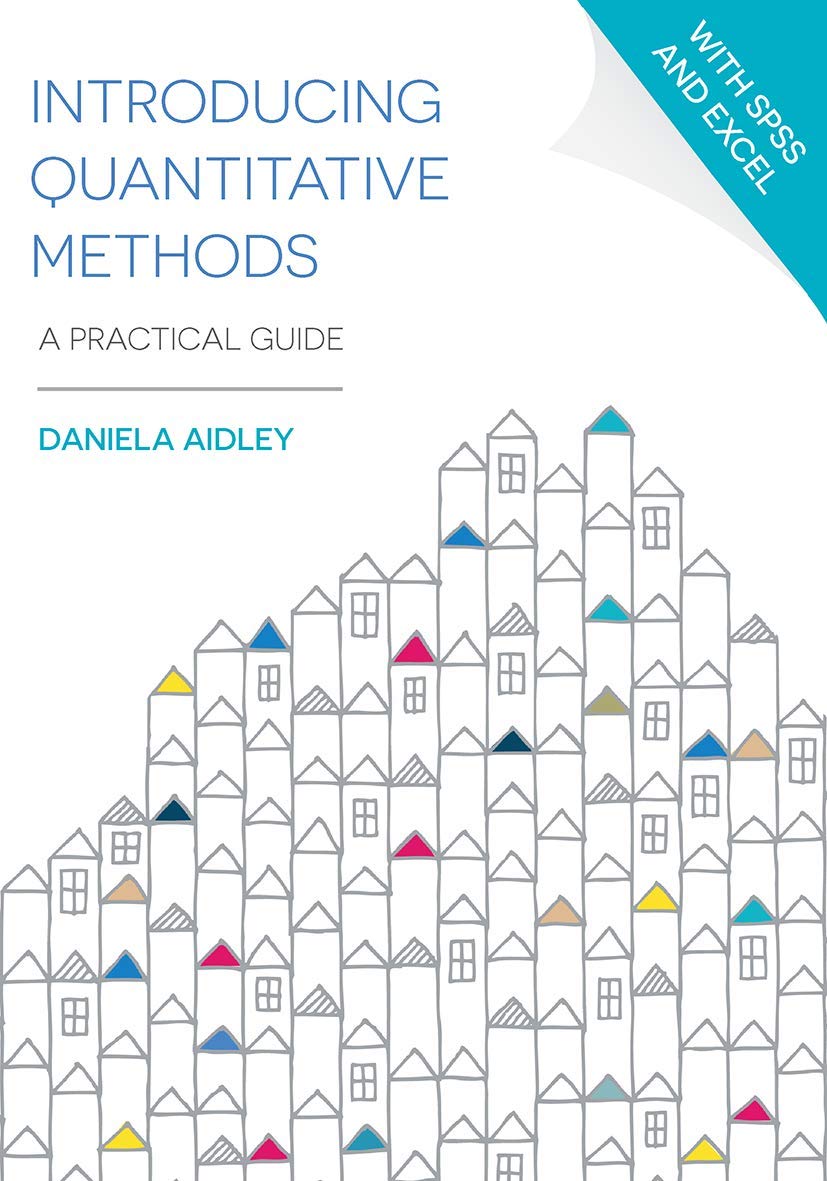 Introducing Quantitative Methods: A Practical Guide