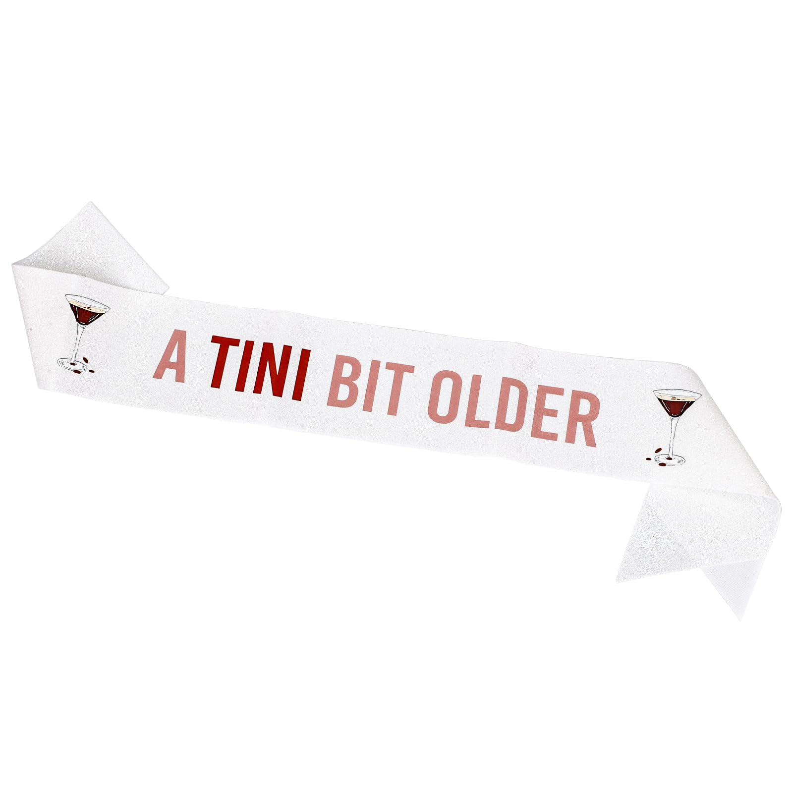 Espresso Martini Birthday Sash - "A Tiny Bit Older" Satin Sash For Coffee Cocktail Theme Party - View #10