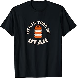 State Tree of Utah - Funny Construction Construction Barrel T-Shirt