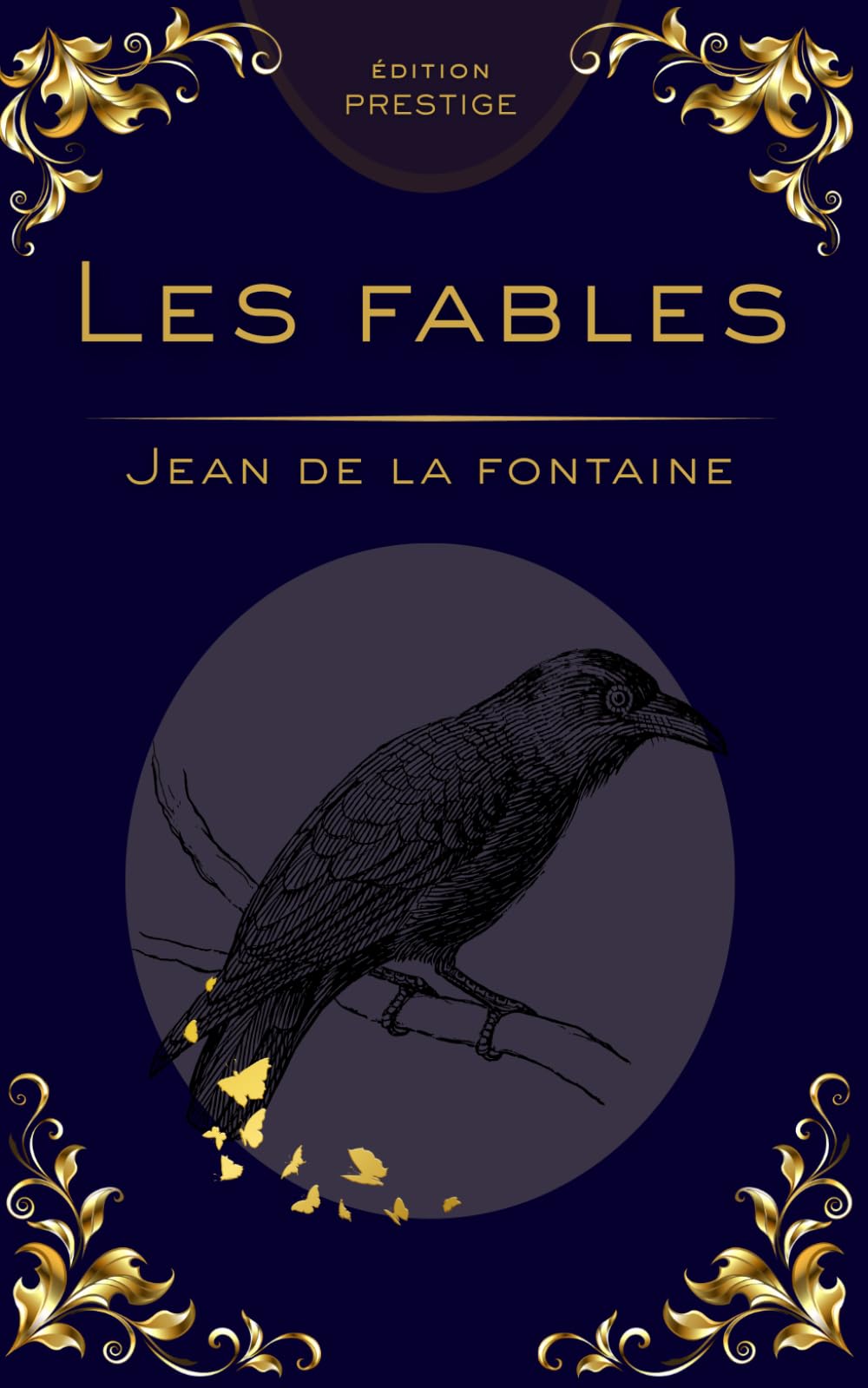 Les Fables de La Fontaine – Édition Intégrale 12 Livres | Texte Complet Classique: Œuvre Prestige complète avec mise en page moderne | Idéal pour étudiants, enseignants et passionnés de littérature
