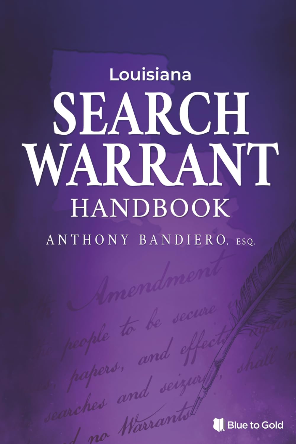 Louisiana Search Warrant Handbook