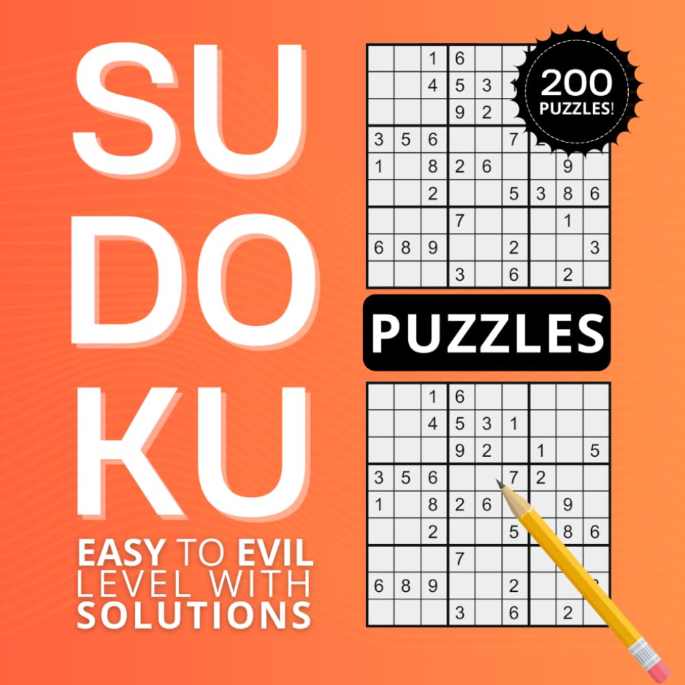 The Ultimate Sudoku Challenge: Easy to Evil Puzzles with Answers — Boost Your Logic & Brainpower Daily