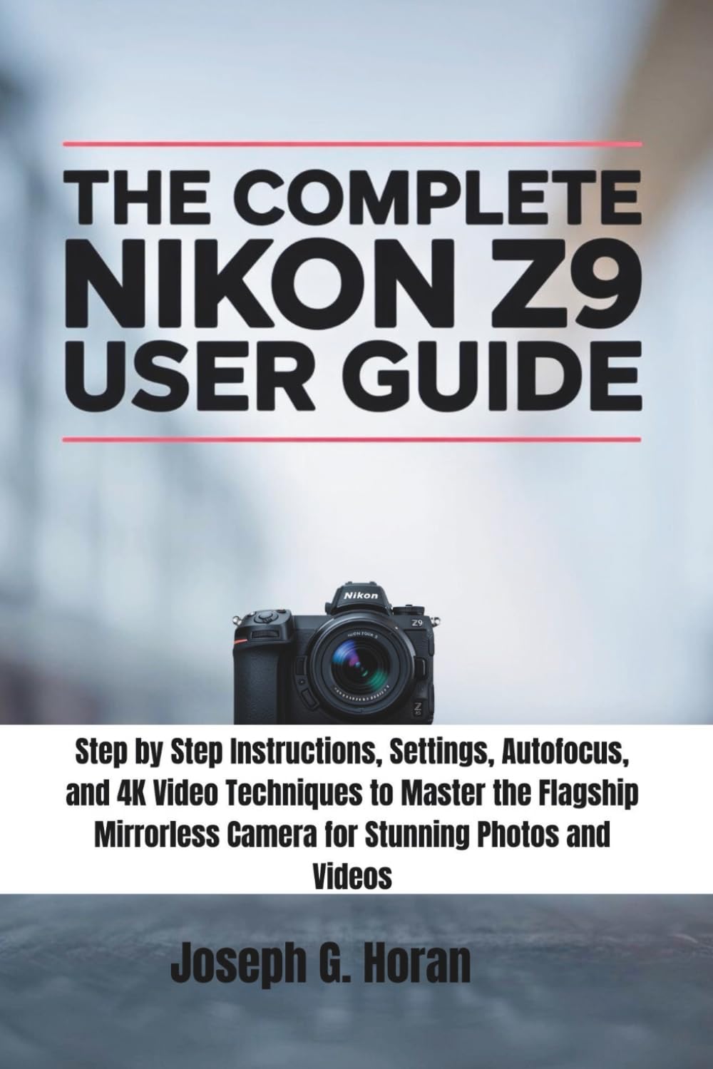 Livre Nikon Z9 pour réussir vos photos animalières et reportages sportifs