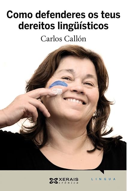 Portada de Como defenderes os teus dereitos lingüísticos