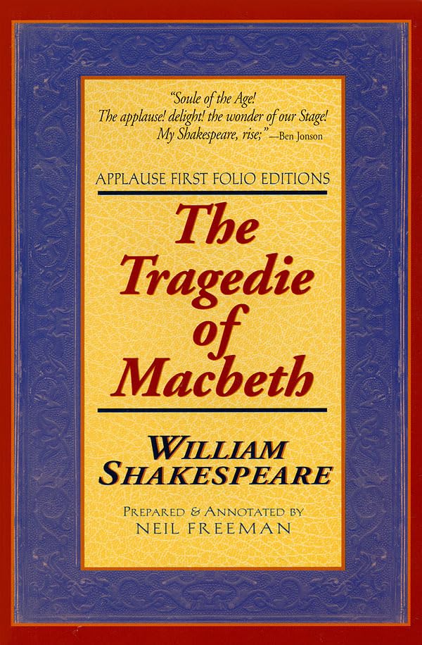 The Tragedie of Macbeth (Applause Books)
