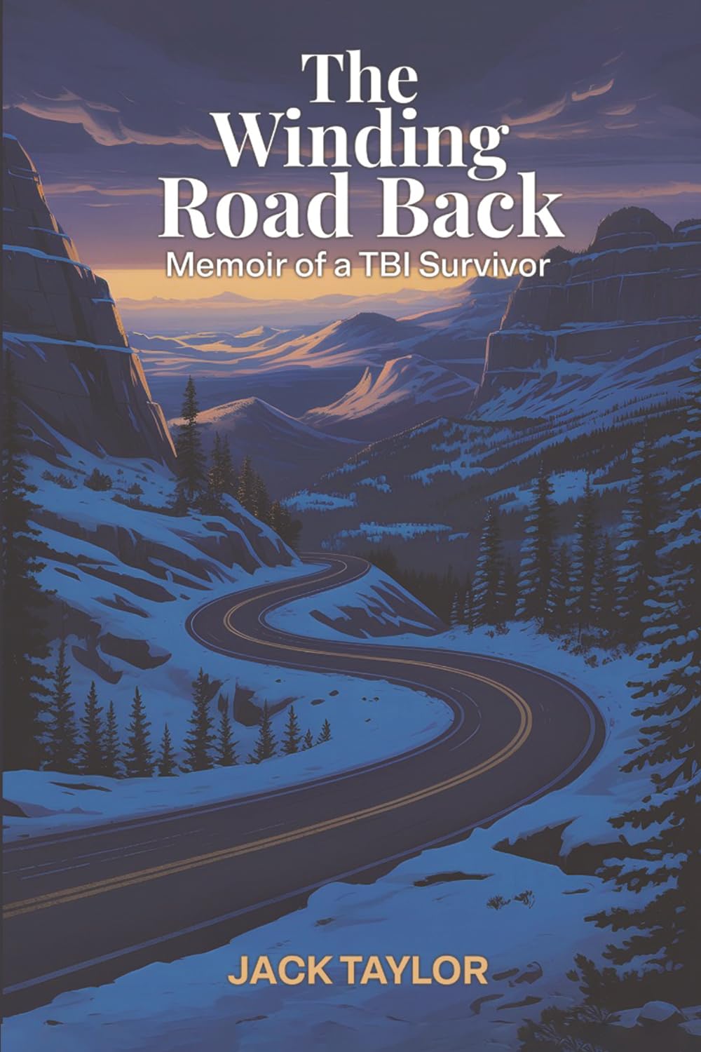 The Winding Road Back: Memoir of a TBI Survivor