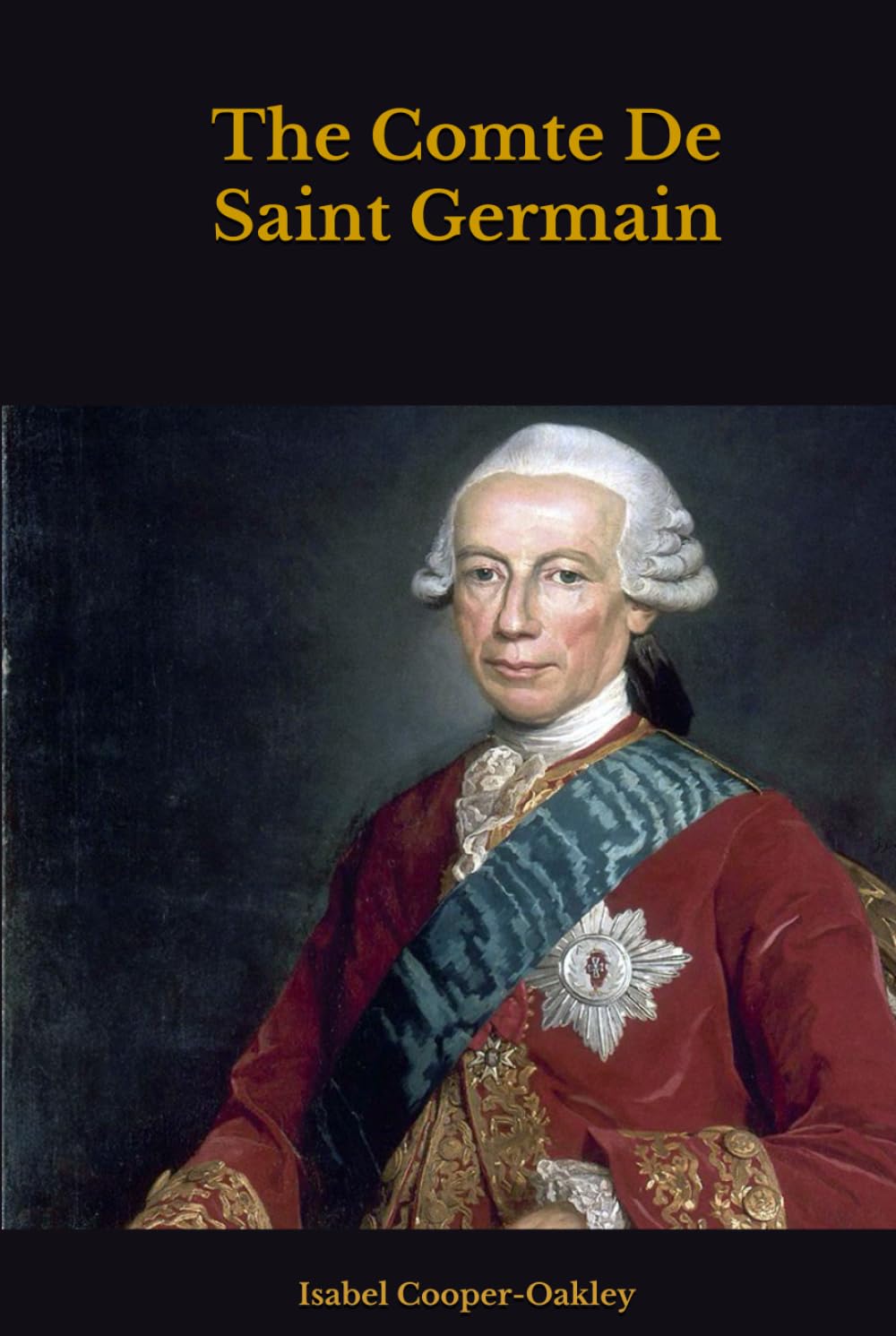 The Comte De Saint Germain