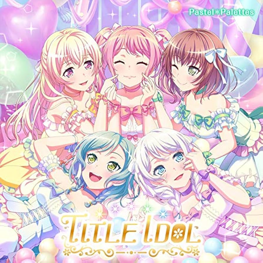 未開封 TITLE IDOL Pastel Palettes ブルーレイ CD Amazon | TITLE IDOL【Blu-ray付生産限定盤】 | Pastel*Palettes