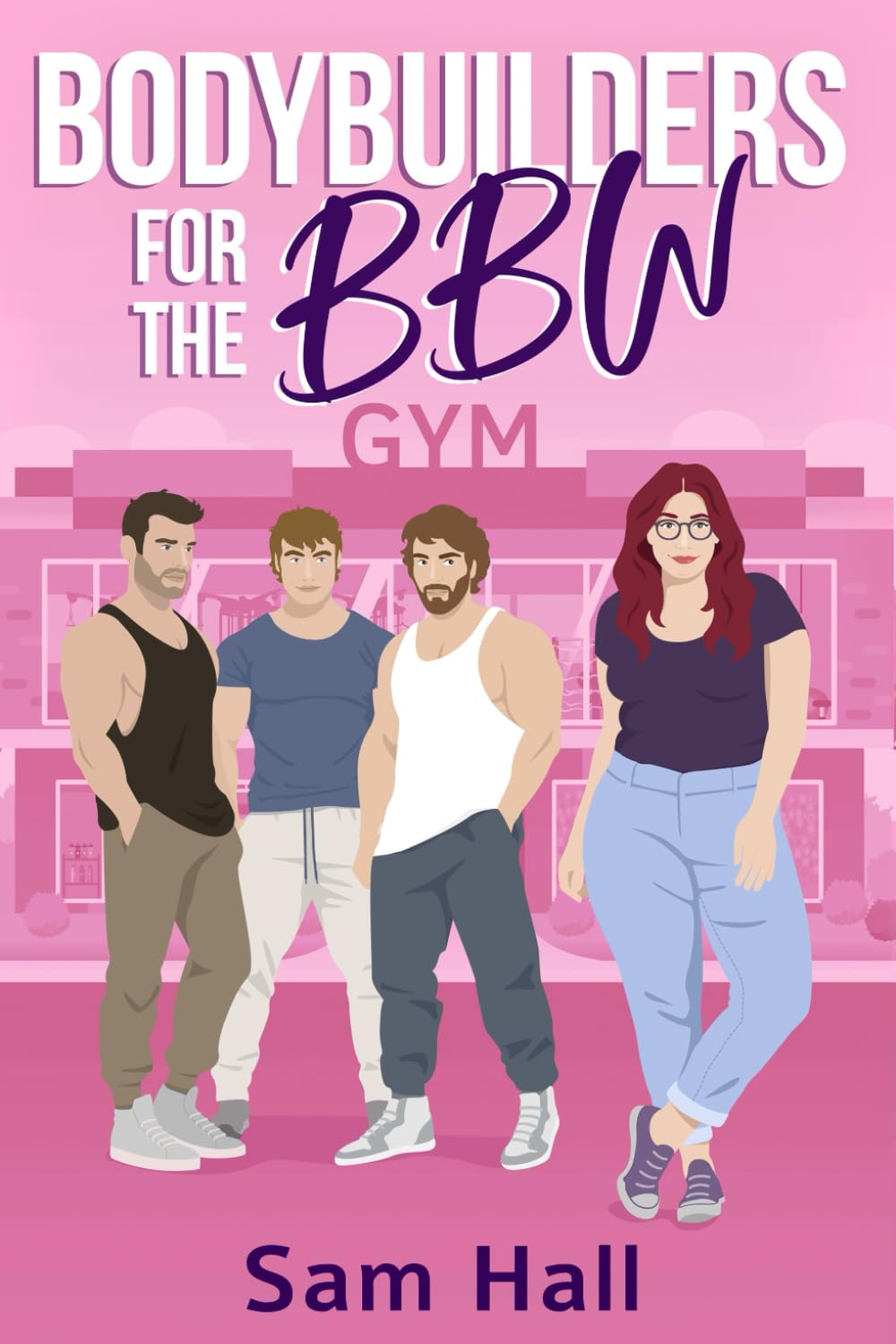Bodybuilders for the BBW (Finding Her Guys)