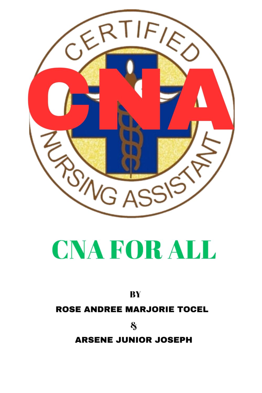 CNA FOR ALL