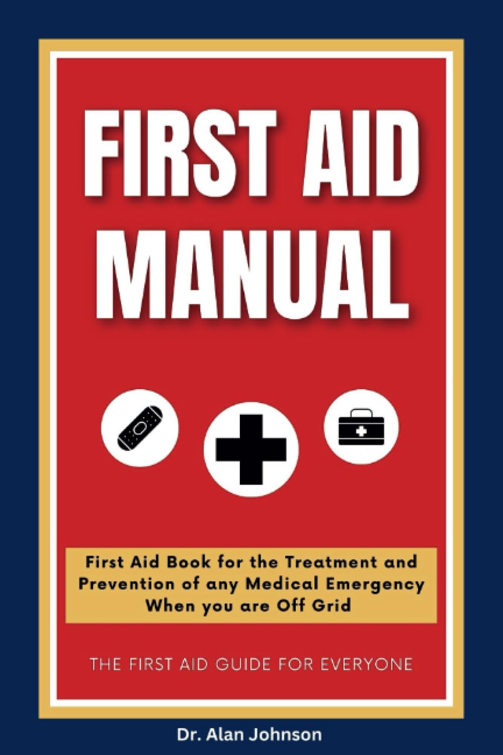 FIRST AID MANUAL 20232024 First Aid Book for the Treatment and