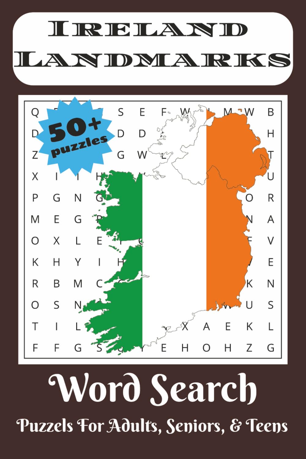 Ireland Landmarks Word Search Puzzle Book: Word Searches with Easy to Read Print about Ireland Travel, Tourism, Adventure and More | 6x9 inches, 110 ... Gift for Vacations, Holidays, and Free Times