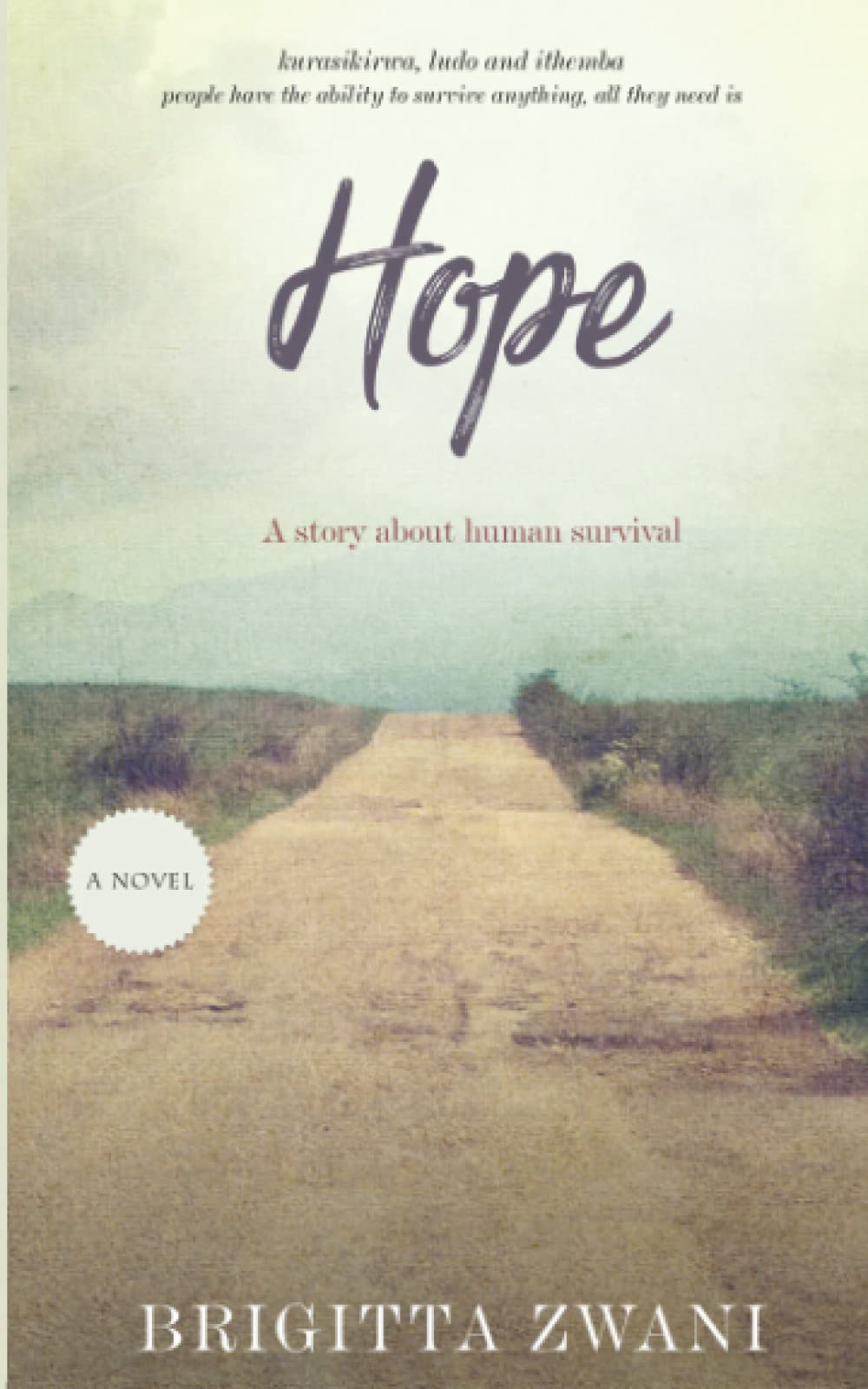 Hope: A story about human survival