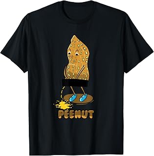Peenut Funny Nut Peanut Butter Jokes Puns Peanut Lovers Gift T-Shirt