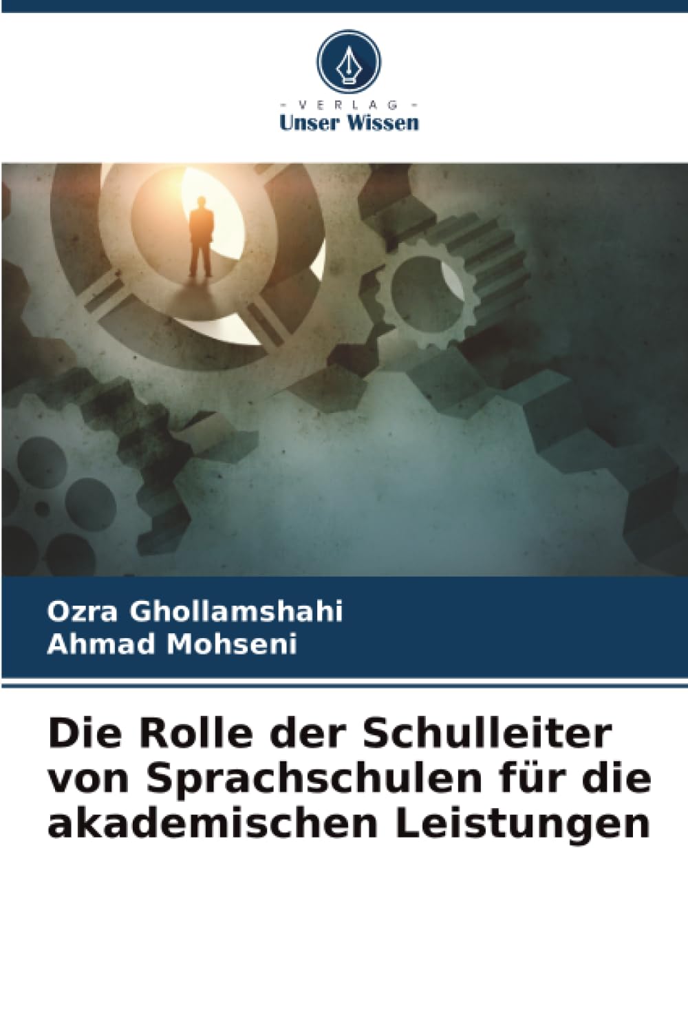 Die Rolle der Schulleiter von Sprachschulen für die akademischen Leistungen
