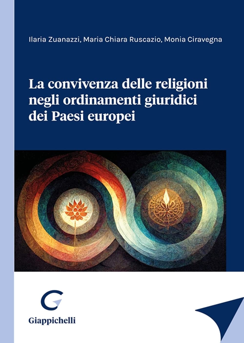 La Convivenza Delle Religioni Negli Ordinamenti Giuridici Dei Paesi Europei - 4