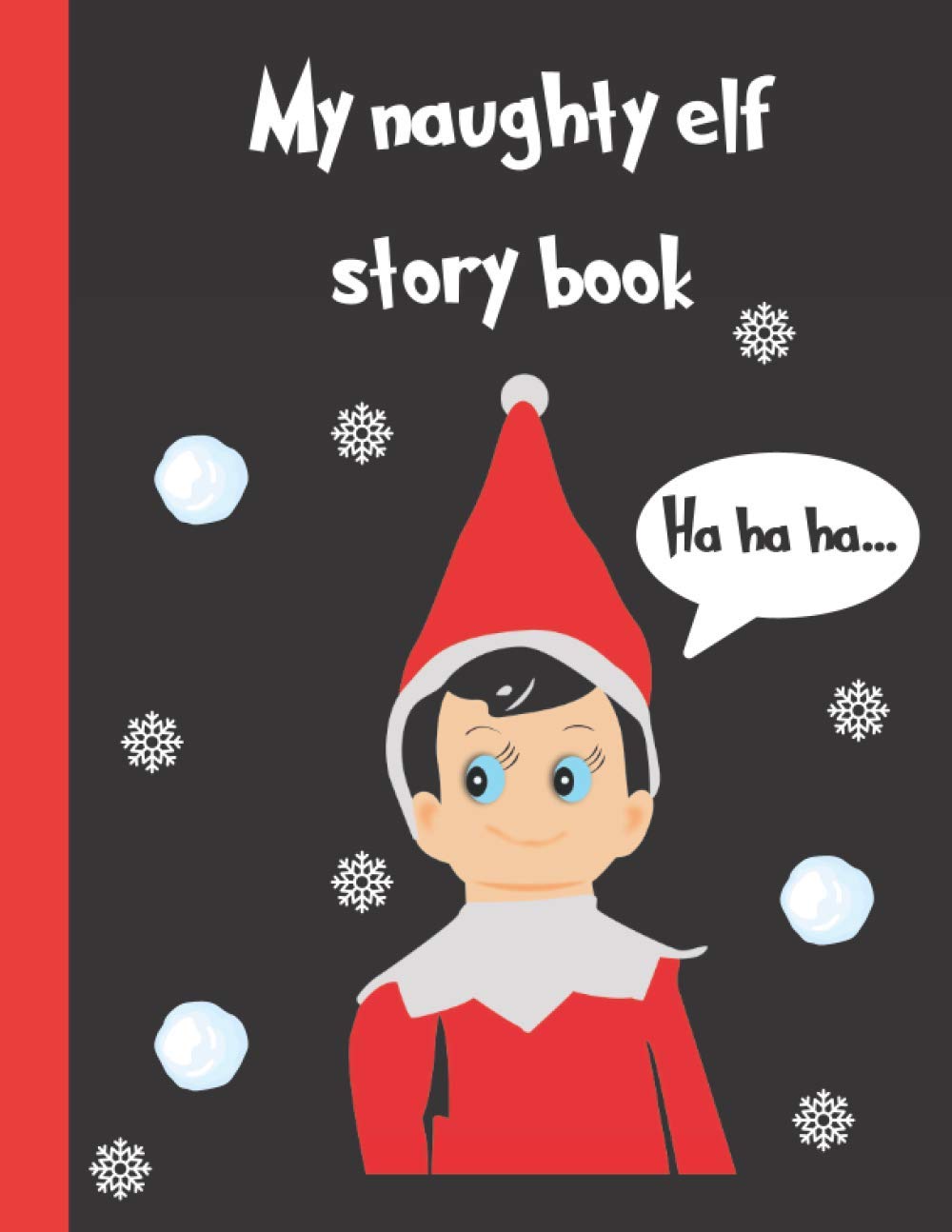 My naughty elf story book age: / Gift ideas / fun story paper
