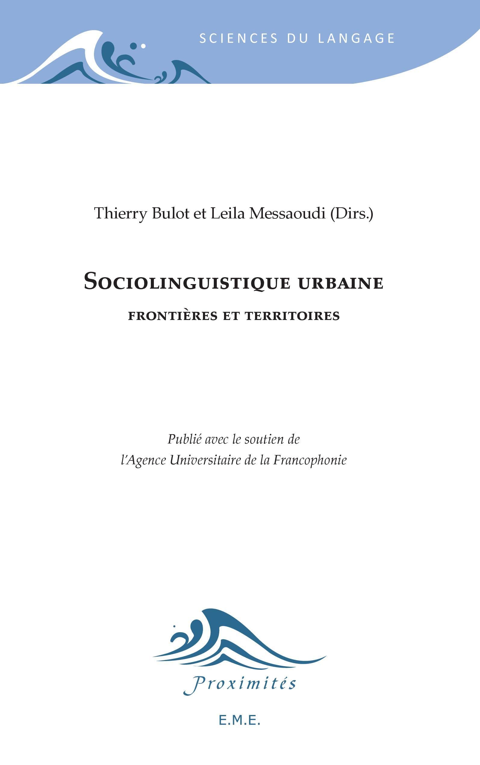 Sociolinguistique urbaine: Frontières et territoires