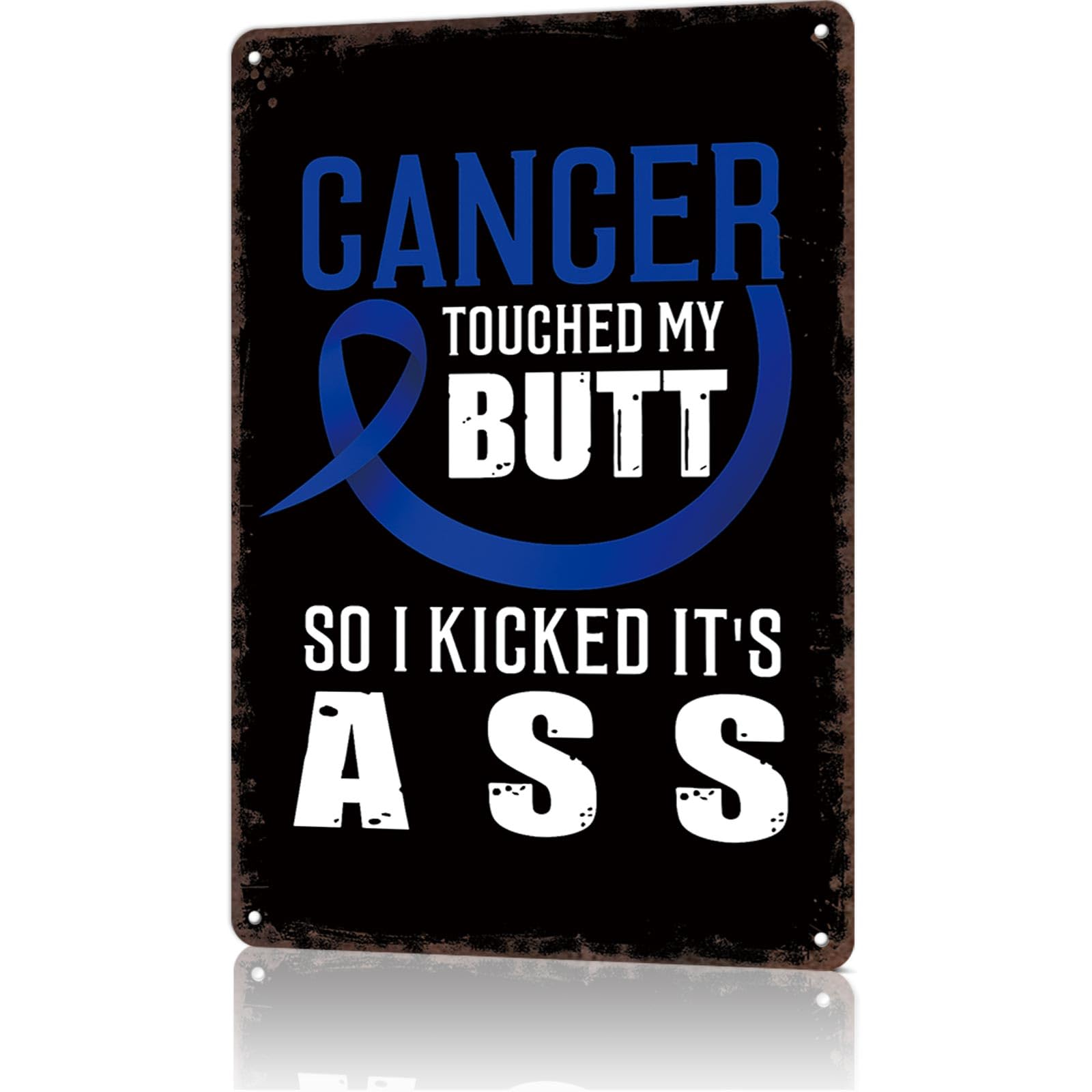 KWQDOZF Vintage Metal Tin Sign Colon Cancer Awareness Cancer Touched My Butt Poster Posters Wall Art for Dorm Home Office Room Decor 8X12inch