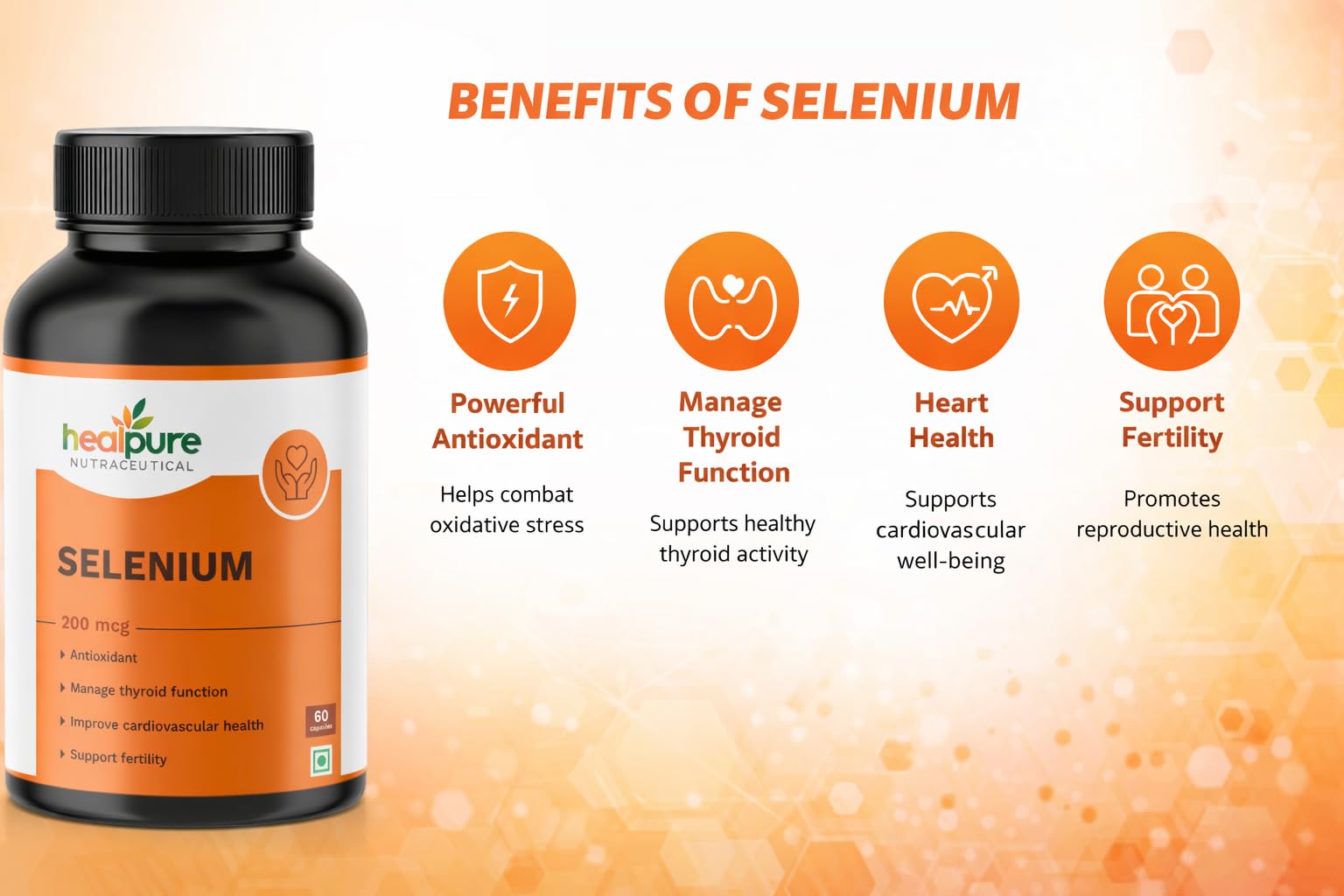 Healpure Nutraceutical Selenium 200 (mcg) for Immune System, Thyroid, Prostate and Heart Health Support | 60 Vegetarian Capsules (Pack of 1) 4