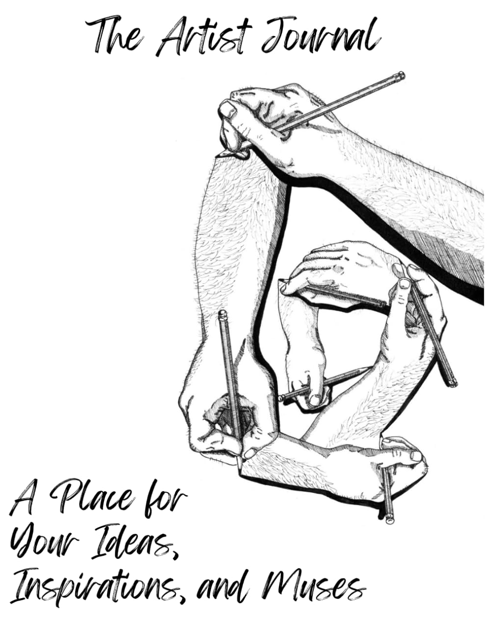 The Artist Journal: A Place for Your Ideas, Inspirations, and Muses