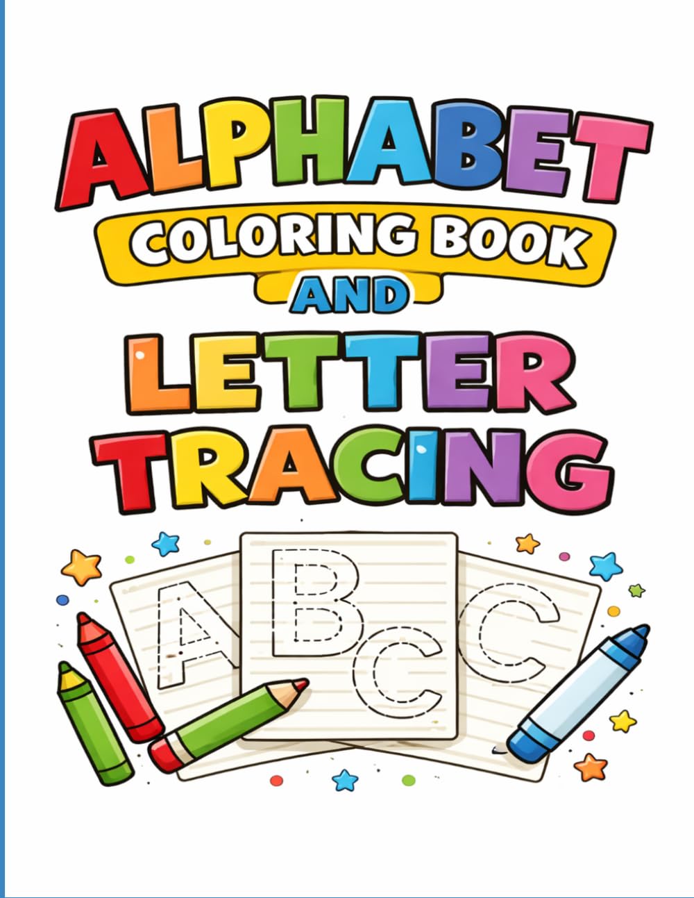 Alphabet coloring book and letter tracing