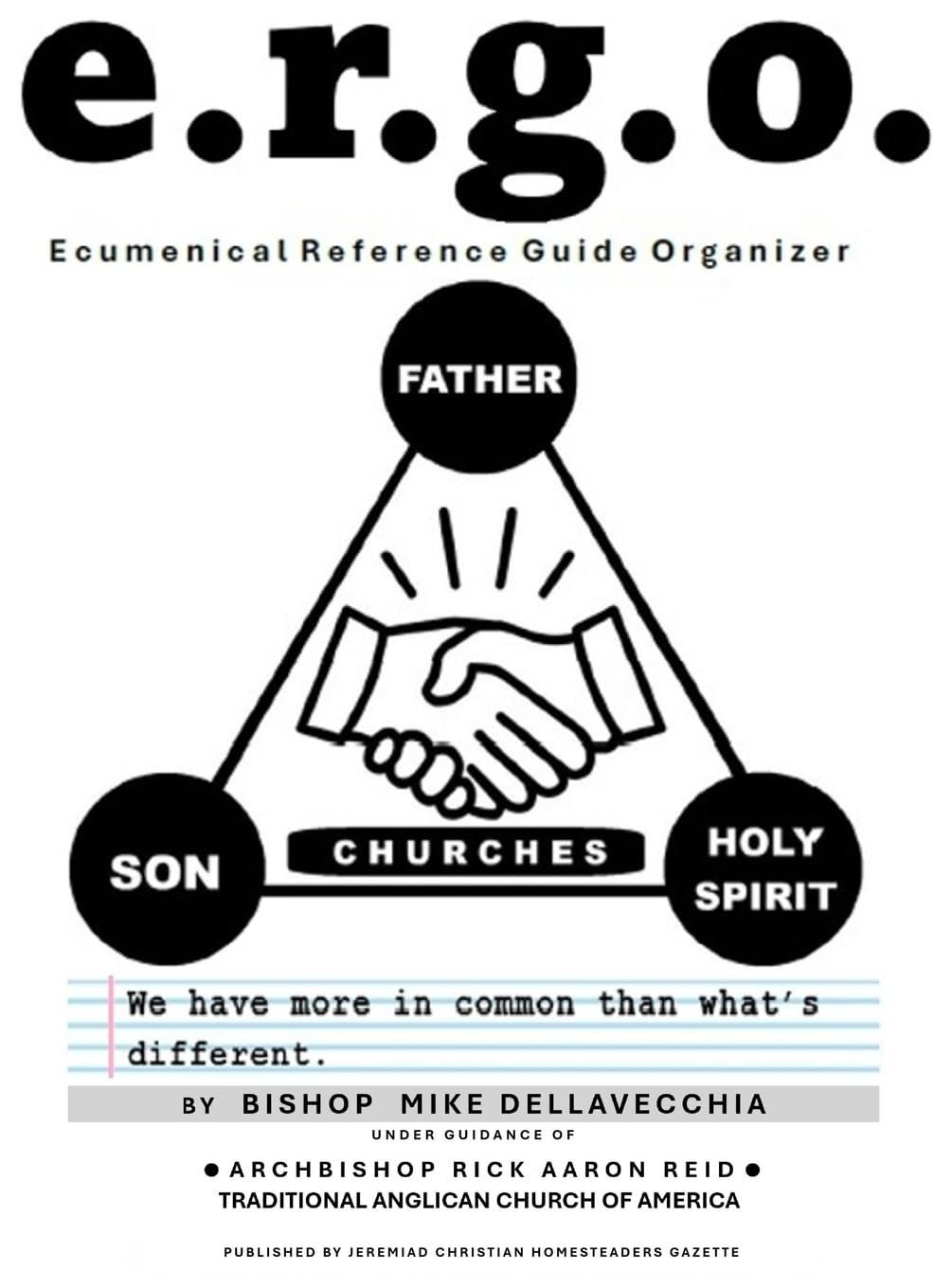 E.R.G.O.: Ecumenical Reference Guide Organizer