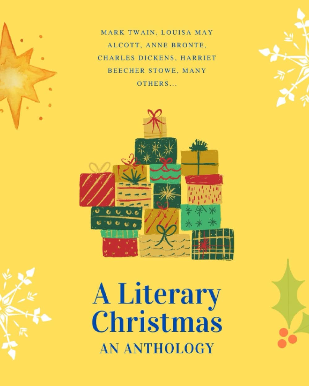 A Literary Christmas: An Anthology