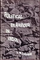 POLITICAL BEHAVIOUR IN INDIA; A Case Study of the 1962 General Elections B0034V12EA Book Cover