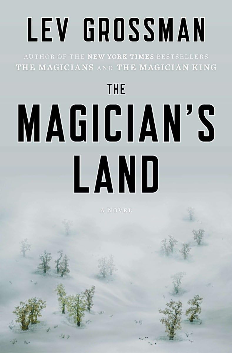 Buy The Magician's Land: A Novel (Magicians Trilogy, 3) — BookShops.in