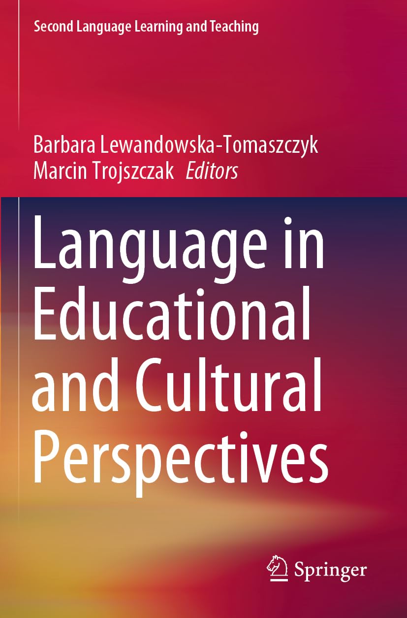Language in Educational and Cultural Perspectives (Second Language Learning and Teaching)