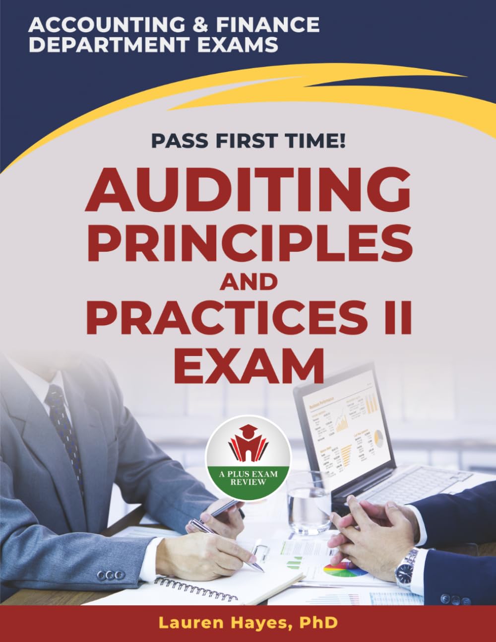 AUDITING PRINCIPLES AND PRACTICES II EXIT EXAM PREP