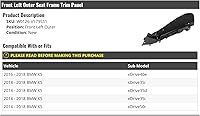 Front Left Driver Side Outer Seat Frame Trim Panel for 2014-2018 BMW X5 xDrive35i xDrive50i sDrive35i xDrive40e xDrive35d