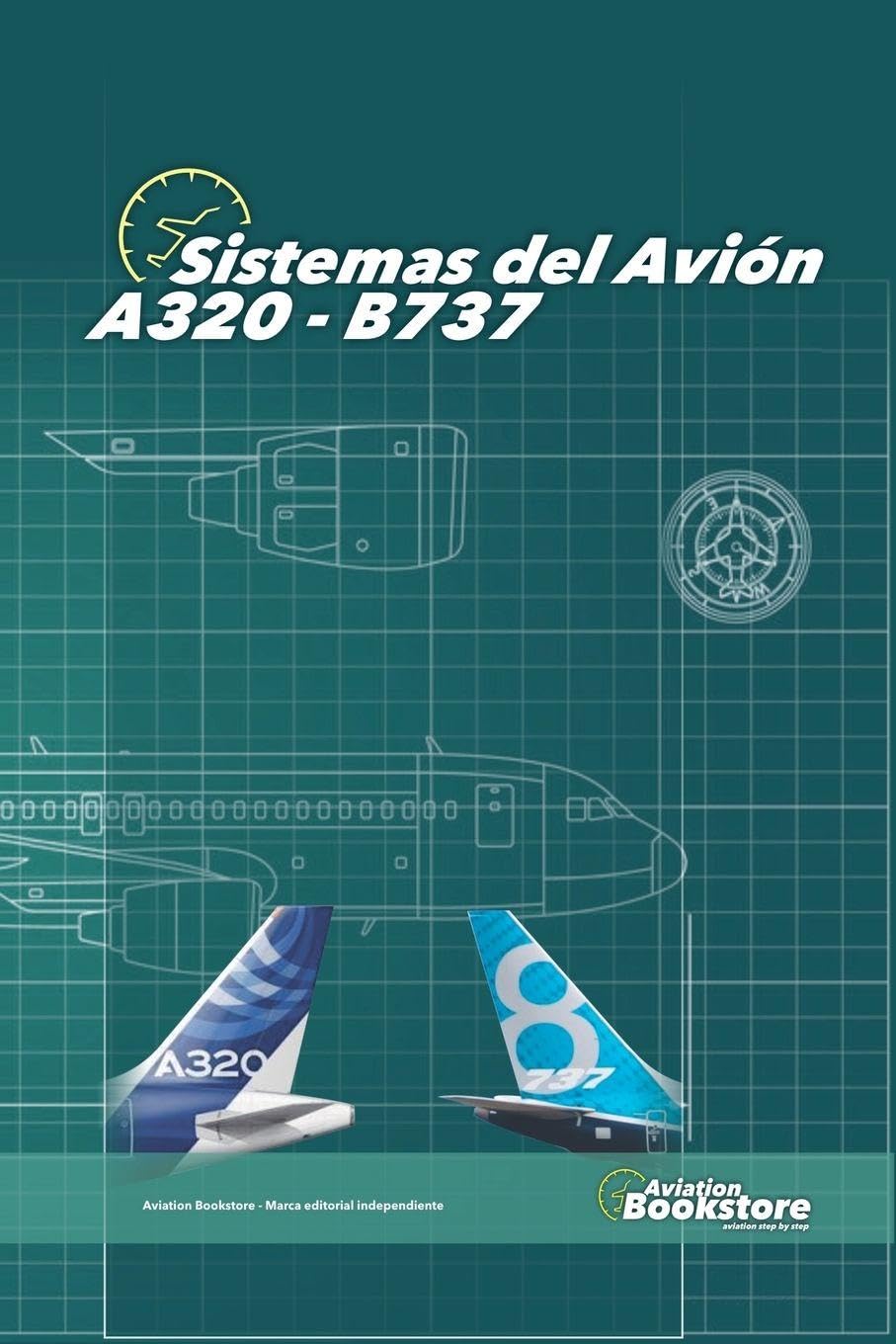 Sistemas del Avión A320 - B737 (Aviación)