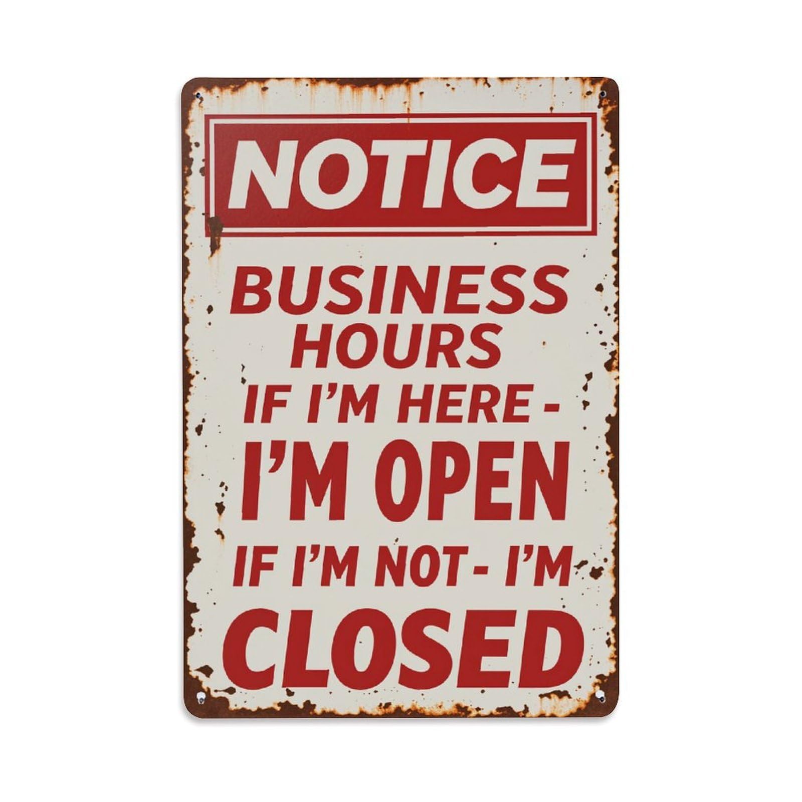 Jdfenggu Vintage Notice Business Hours If I'm Here I'm Open If I'm Not I'm Closed Retro Metal Tin Sign, Decor Art Poster For Bar, Home, Man Cave, Kitchen, Laundry Room Gift 8X12inch