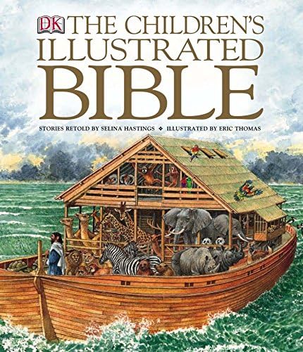The Children's Illustrated Bible (Childrens Bible) Hardcover โ Illustrated, 1 March 2018