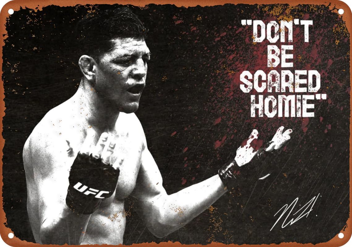 Nick Diaz Badass Quote Poster Vintage Metal Tin Sign Aluminum Signs Wall Art Home Decor Bedroom Kitchen Cafe Pub Plaque 8X12 Inch