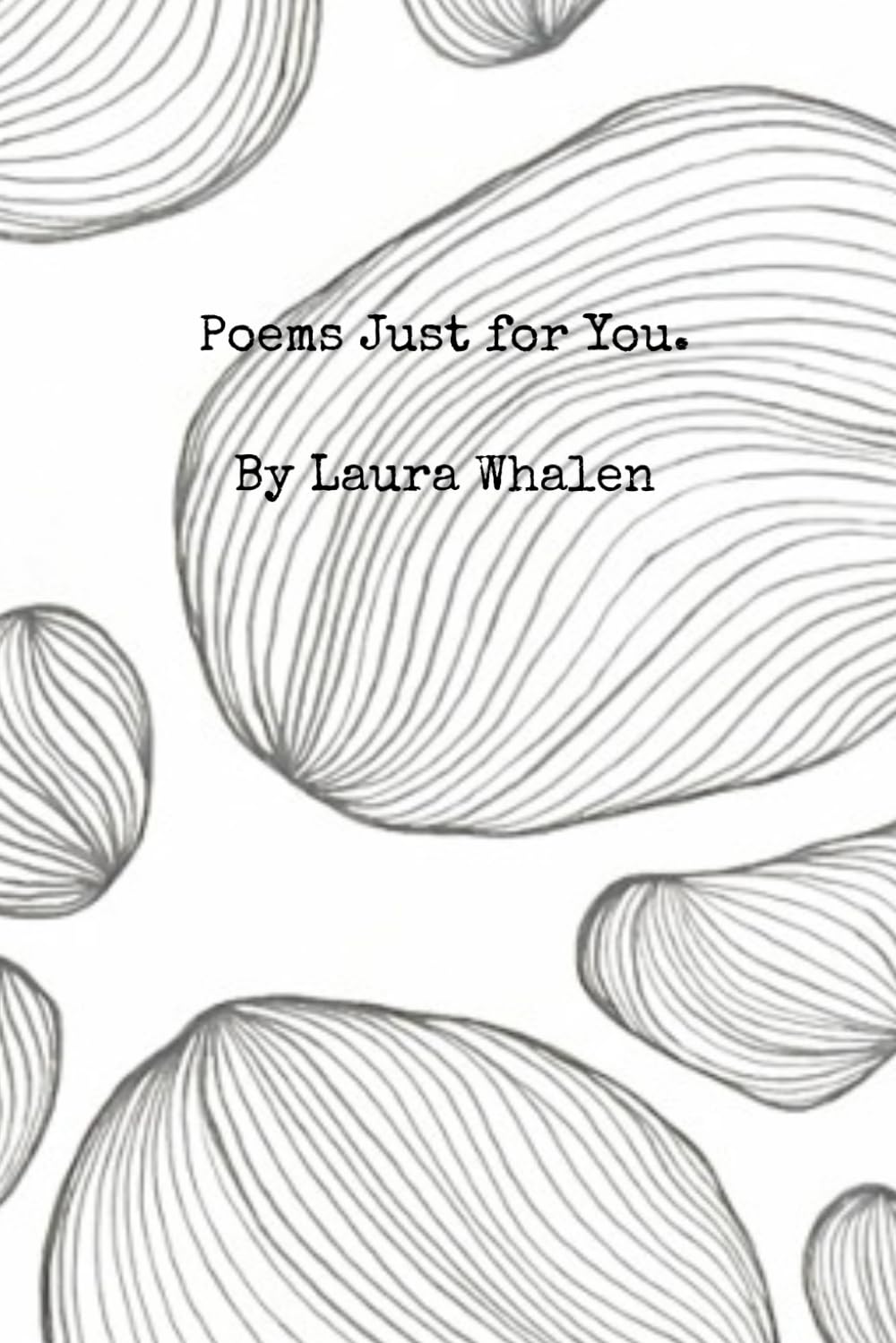 Poems Just for You.