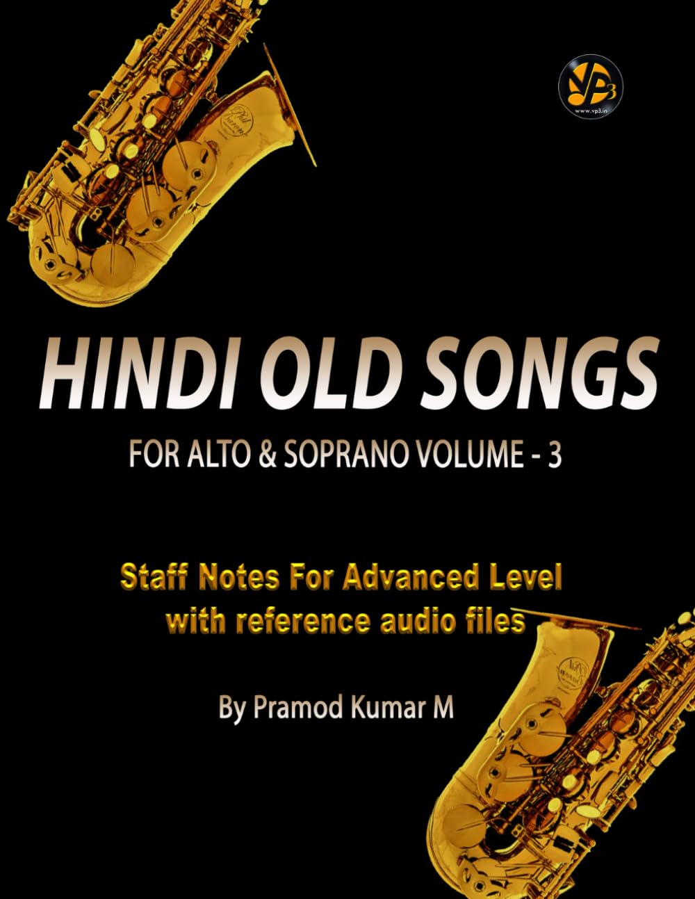Hindi old Songs for Alto & Soprano: Volume-3
